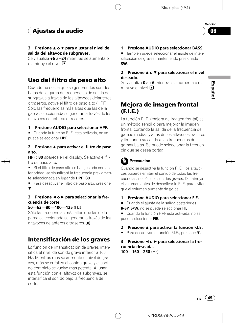 Uso del filtro de paso alto, Intensificación de los graves, Mejora de imagen frontal (f.i.e.) | Ajustes de audio | Pioneer Super Tuner III D DEH-P3950MP User Manual | Page 49 / 92