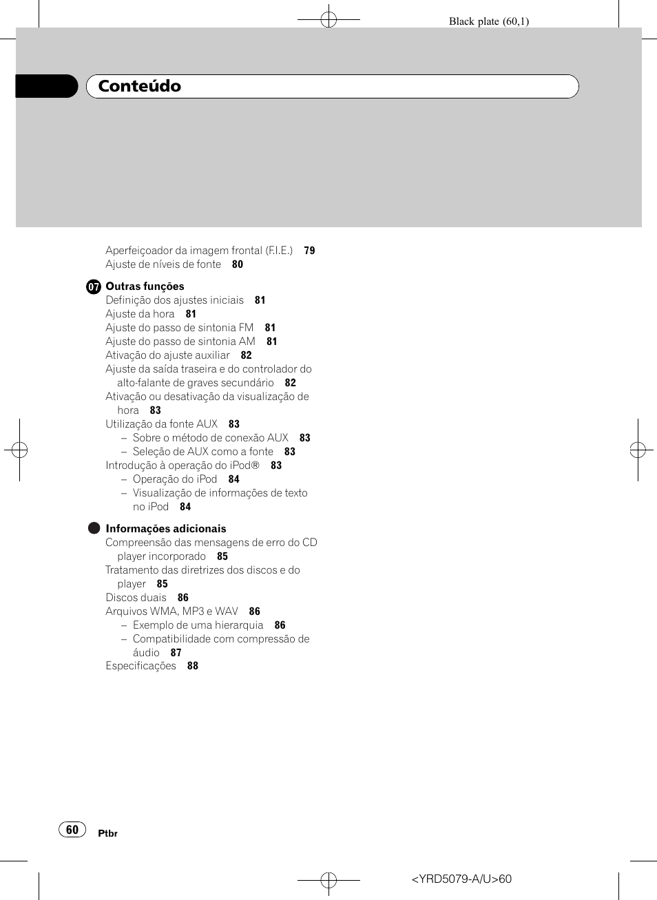 Conteúdo | Pioneer Super Tuner III D DEH-P3950MP User Manual | Page 60 / 92