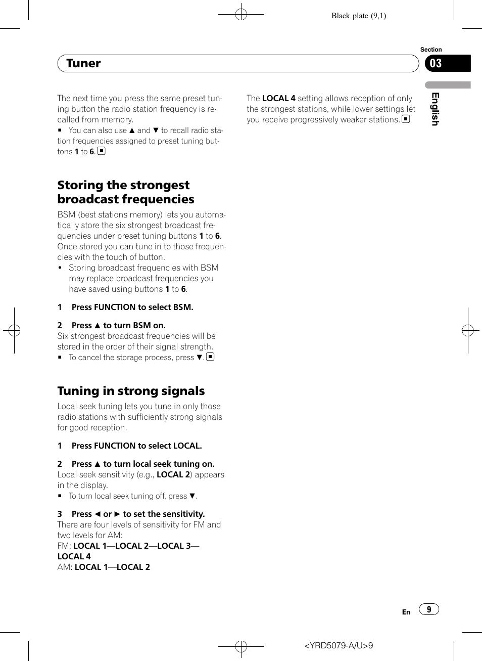 Storing the strongest broadcast, Frequencies, Tuning in strong signals | Storing the strongest broadcast frequencies, Tuner | Pioneer Super Tuner III D DEH-P3950MP User Manual | Page 9 / 92