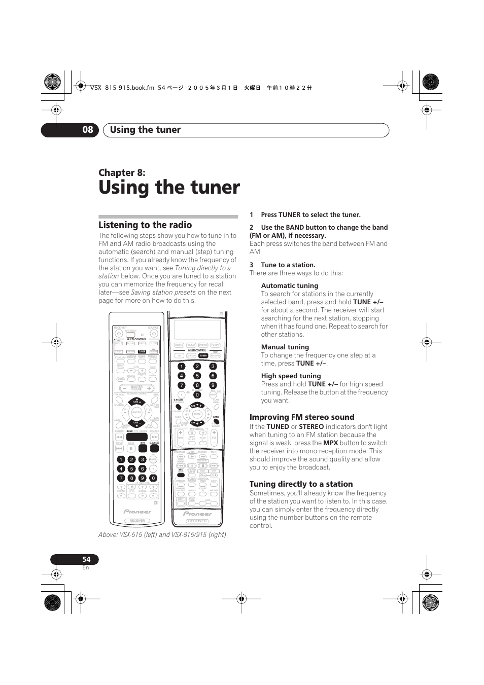 08 using the tuner, Listening to the radio, Improving fm stereo sound | Tuning directly to a station, Using the tuner, Using the tuner 08, Chapter 8, Saving station presets, On the next page for more on how to do this, 1press | Pioneer VSX-515-S/-K User Manual | Page 54 / 84
