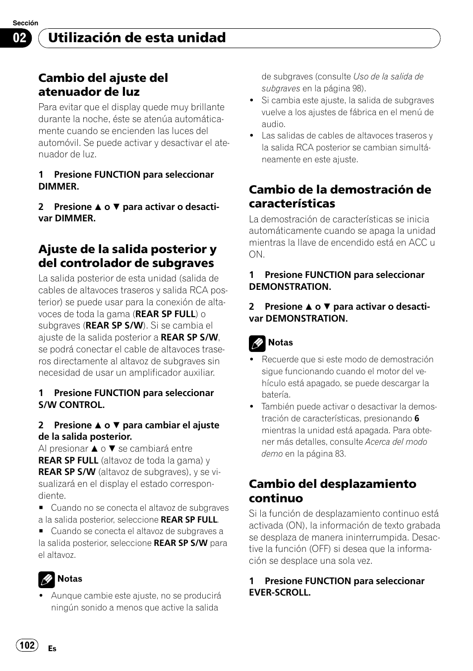 Cambio del ajuste del atenuador de, Ajuste de la salida posterior y del, Controlador de subgraves | Cambio de la demostración de, Características, Cambio del desplazamiento, Continuo, Utilización de esta unidad, Cambio del ajuste del atenuador de luz, Cambio de la demostración de características | Pioneer Premier DEH-P490IB User Manual | Page 102 / 118
