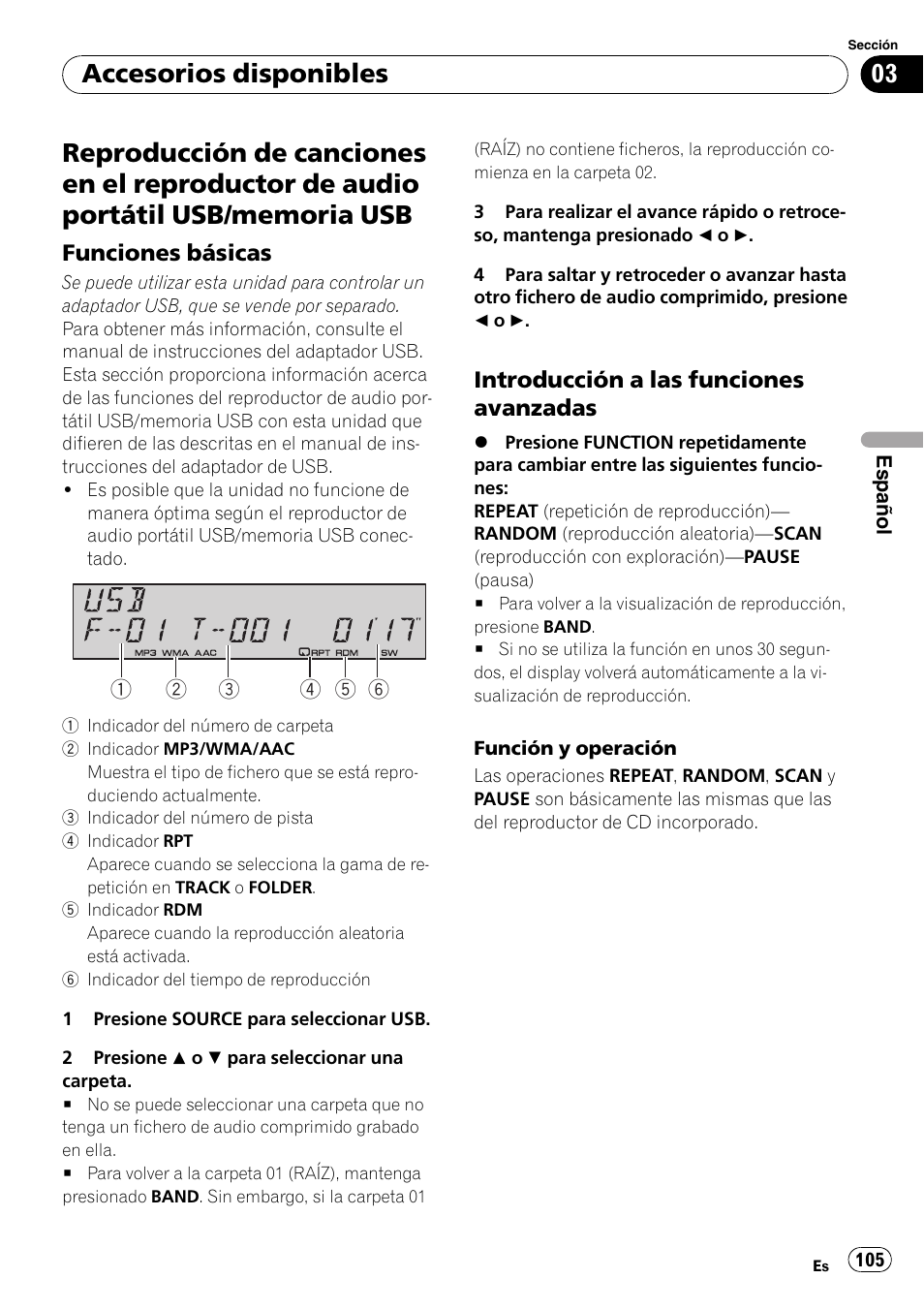 Reproductor de audio portátil usb/ memoria usb, Funciones básicas 105, Introducción a las funciones | Avanzadas, Accesorios disponibles, Funciones básicas, Introducción a las funciones avanzadas | Pioneer Premier DEH-P490IB User Manual | Page 105 / 118
