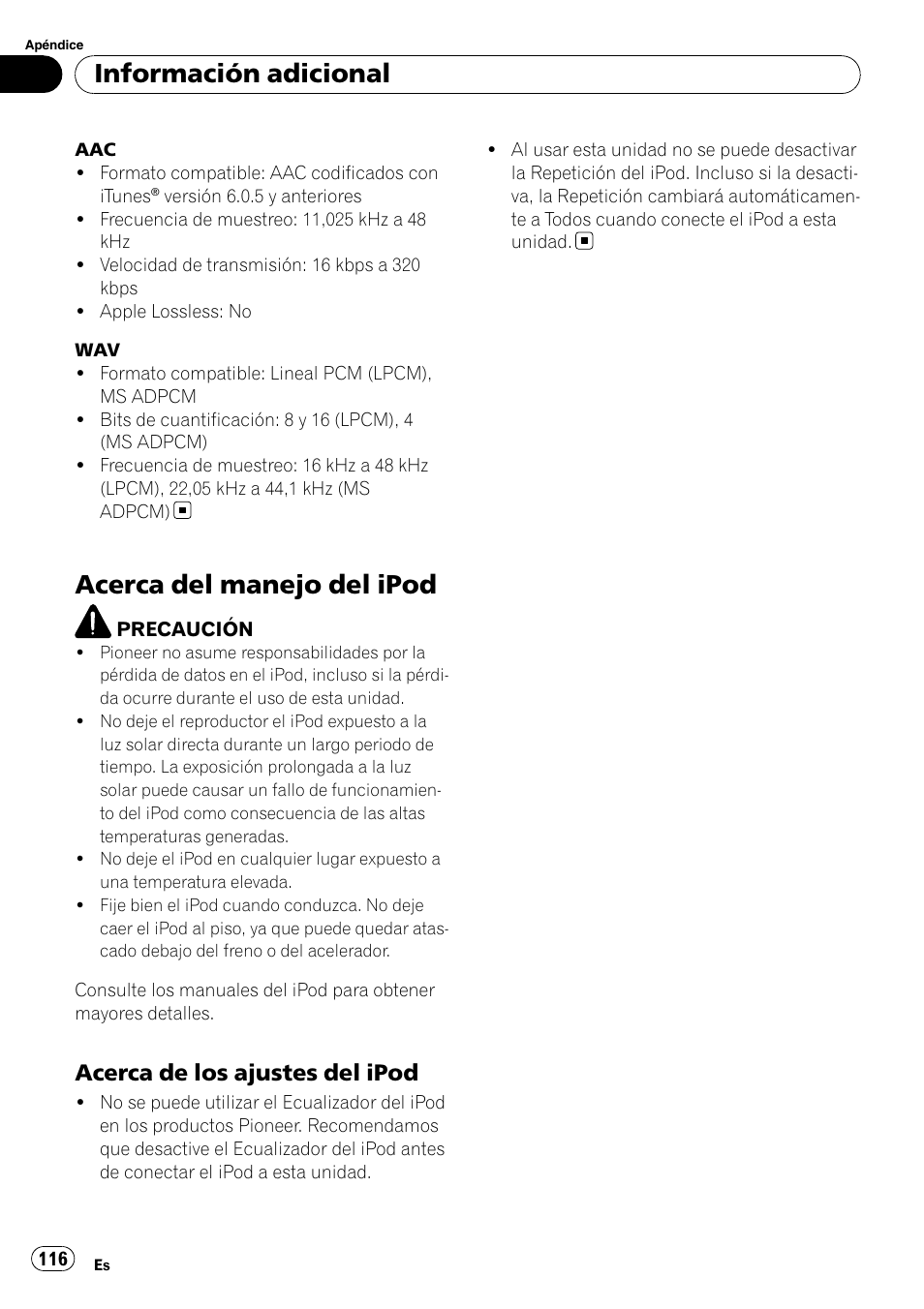 Acerca del manejo del ipod, Acerca de los ajustes del ipod 116, Información adicional | Acerca de los ajustes del ipod | Pioneer Premier DEH-P490IB User Manual | Page 116 / 118