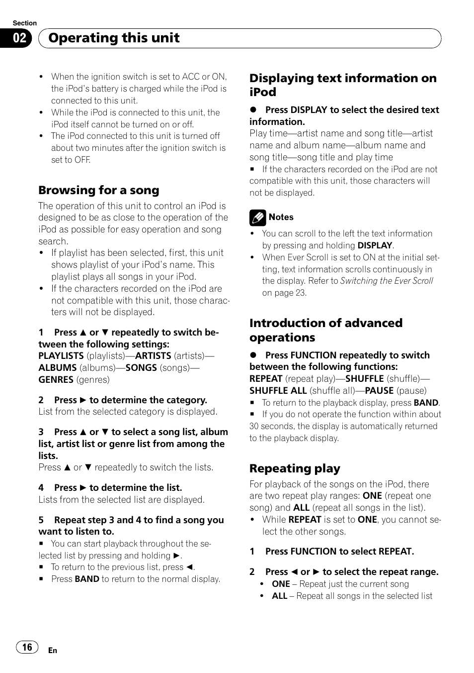 Browsing for a song 16, Displaying text information on, Ipod | Introduction of advanced, Operations, Repeating play 16, Operating this unit, Browsing for a song, Displaying text information on ipod, Introduction of advanced operations | Pioneer Premier DEH-P490IB User Manual | Page 16 / 118