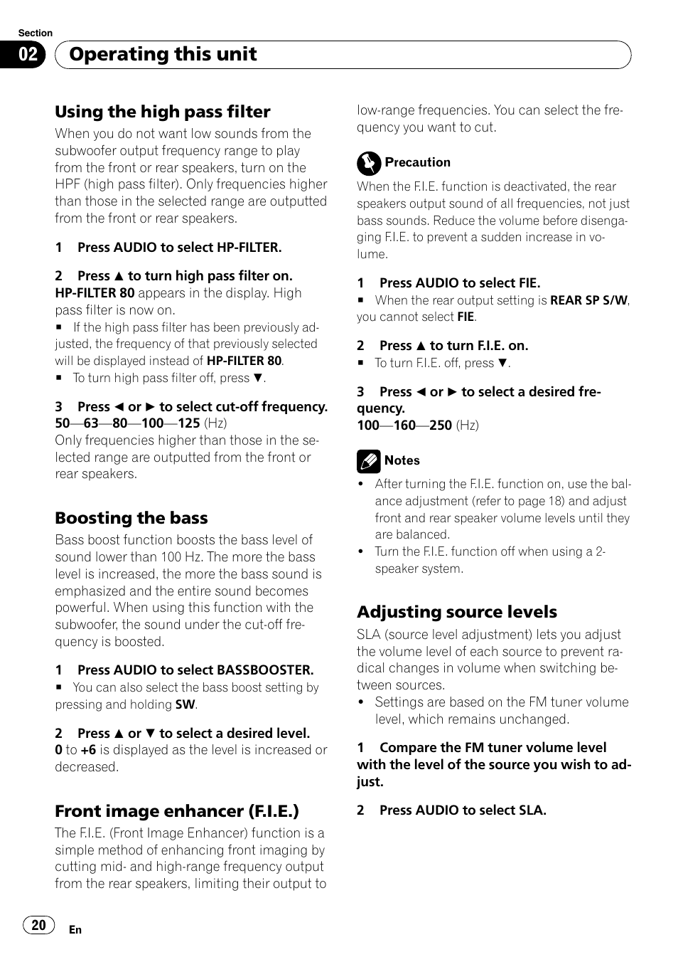 Using the high pass filter 20, Boosting the bass 20, Front image enhancer (f.i.e.) 20 | Adjusting source levels 20, Operating this unit, Using the high pass filter, Boosting the bass, Front image enhancer (f.i.e.), Adjusting source levels | Pioneer Premier DEH-P490IB User Manual | Page 20 / 118