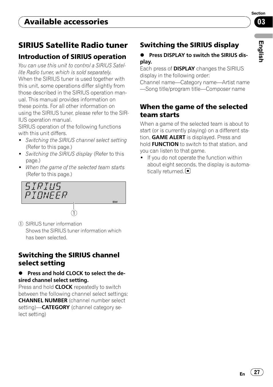 Sirius satellite radio tuner, Introduction of sirius operation 27, Switching the sirius channel select | Setting, Switching the sirius display 27, When the game of the selected team, Starts, Available accessories | Pioneer Premier DEH-P490IB User Manual | Page 27 / 118