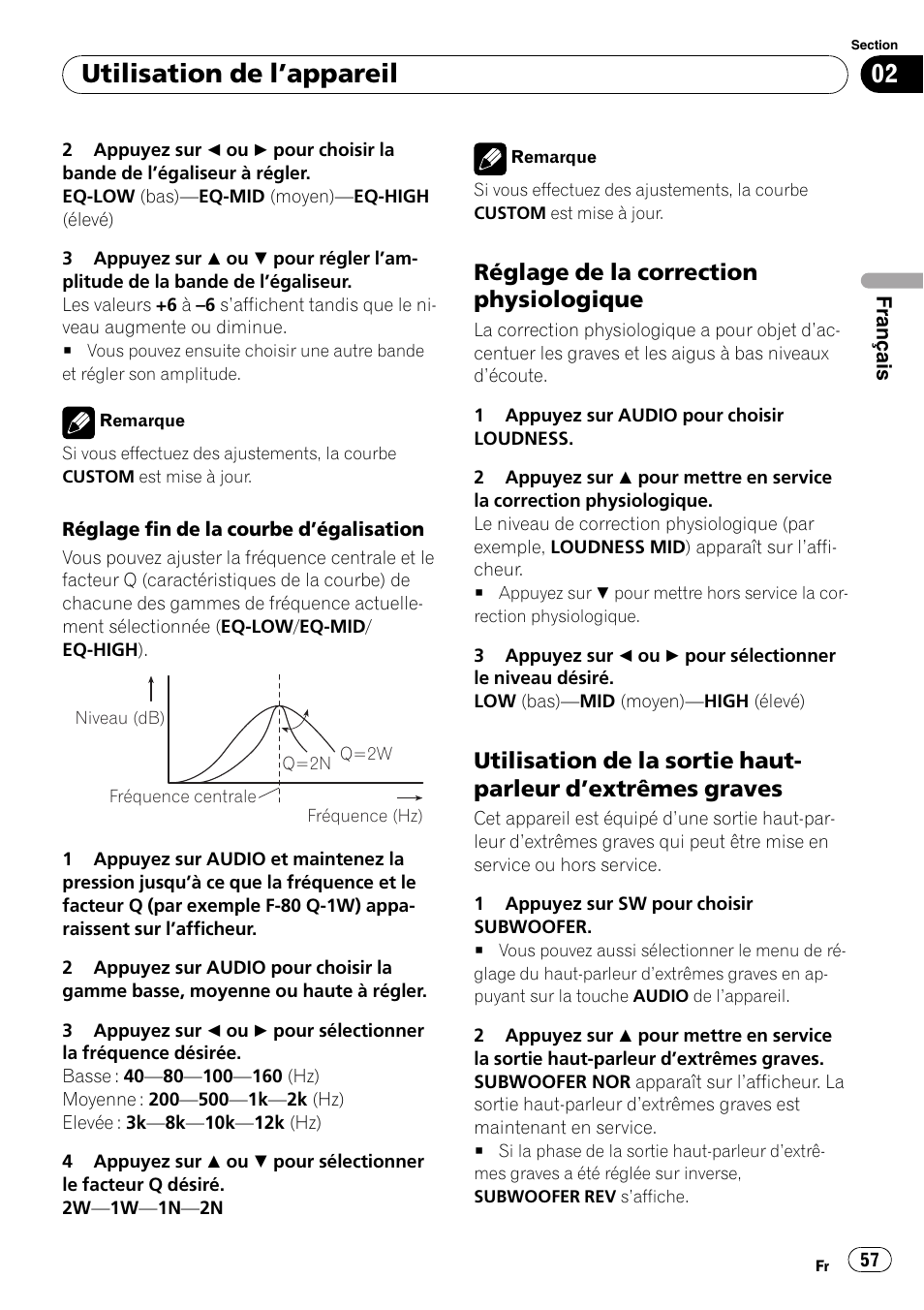 Réglage de la correction, Physiologique, Utilisation de la sortie haut-parleur | Extrêmes graves 57, Leur d, Extrêmes graves, Utilisation de l ’appareil, Réglage de la correction physiologique | Pioneer Premier DEH-P490IB User Manual | Page 57 / 118
