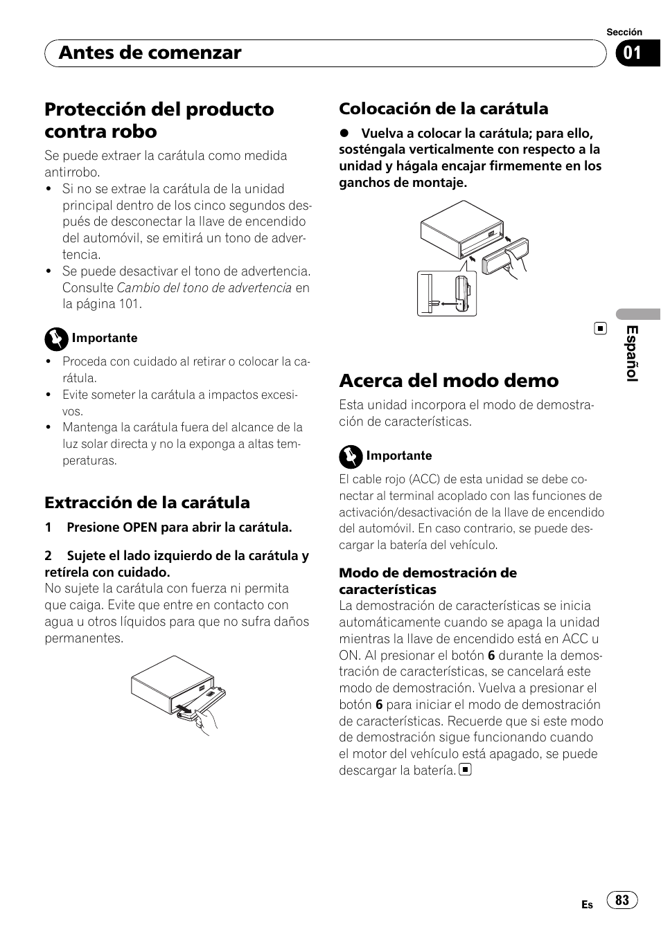 Protección del producto contra robo, Extracción de la carátula 83, Colocación de la carátula 83 | Acerca del modo demo, Antes de comenzar | Pioneer Premier DEH-P490IB User Manual | Page 83 / 118