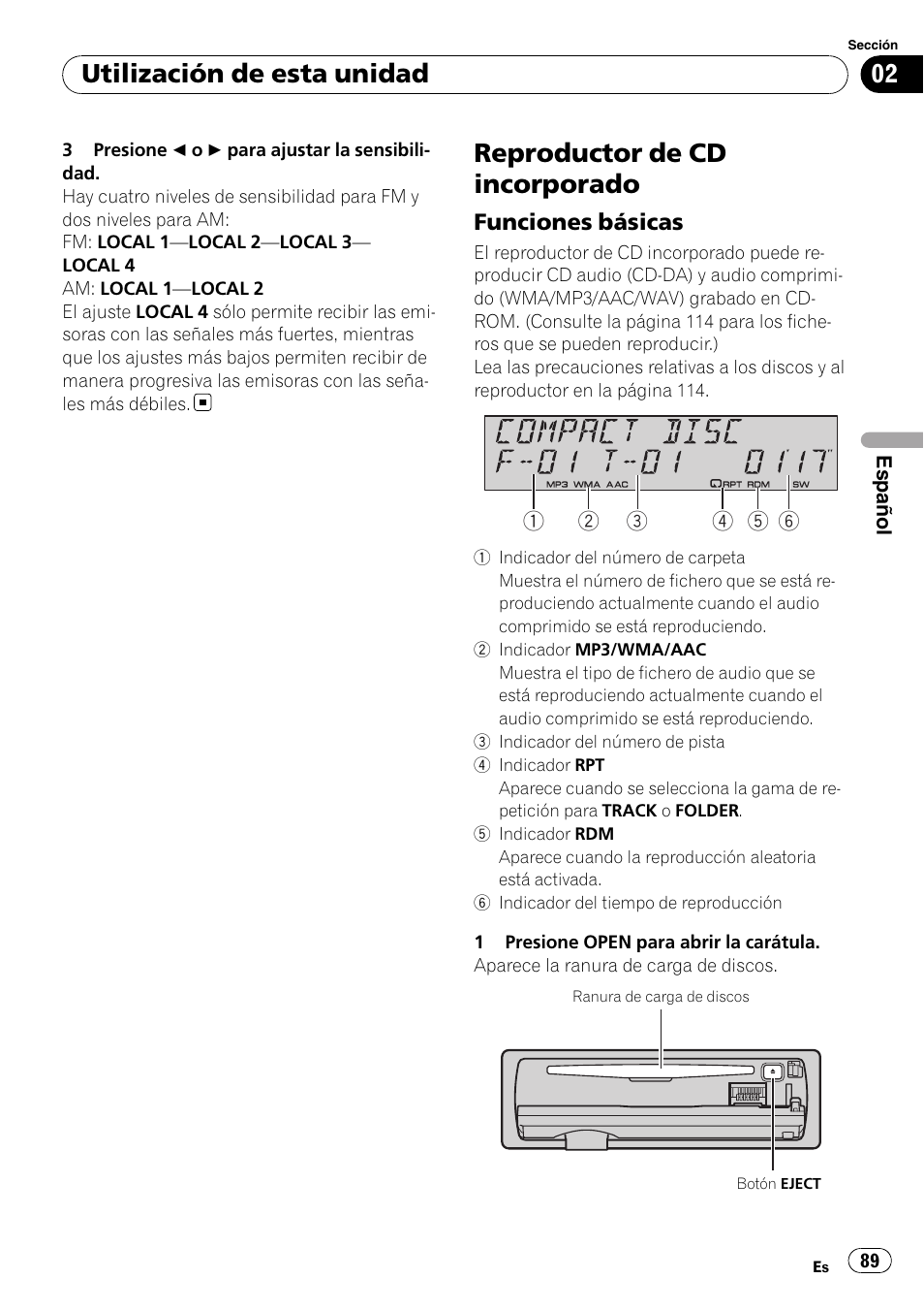 Reproductor de cd incorporado, Funciones básicas 89, Utilización de esta unidad | Funciones básicas | Pioneer Premier DEH-P490IB User Manual | Page 89 / 118