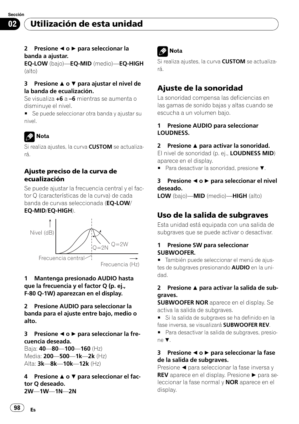 Ajuste de la sonoridad 98, Uso de la salida de subgraves 98, Utilización de esta unidad | Ajuste de la sonoridad, Uso de la salida de subgraves | Pioneer Premier DEH-P490IB User Manual | Page 98 / 118