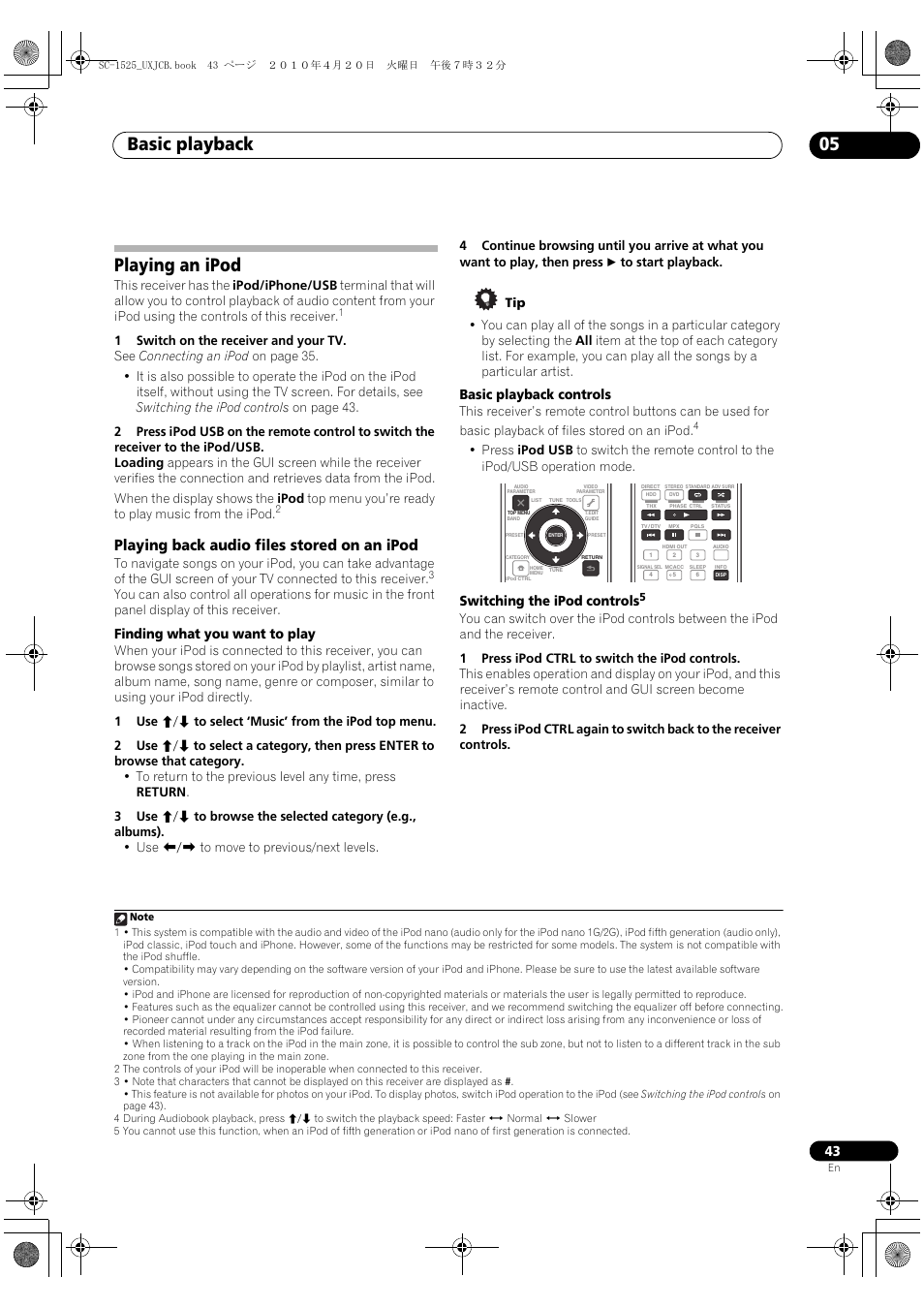 Playing an ipod, Playing back audio files stored on an ipod, Basic playback 05 | Finding what you want to play, Basic playback controls, Switching the ipod controls | Pioneer SC-1525-K User Manual | Page 43 / 116