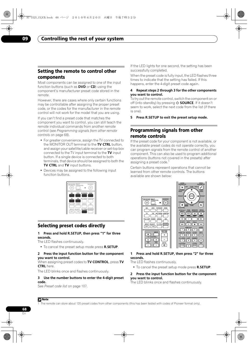 Setting the remote to control other components, Selecting preset codes directly, Programming signals from other remote controls | Controlling the rest of your system 09 | Pioneer SC-1525-K User Manual | Page 68 / 116