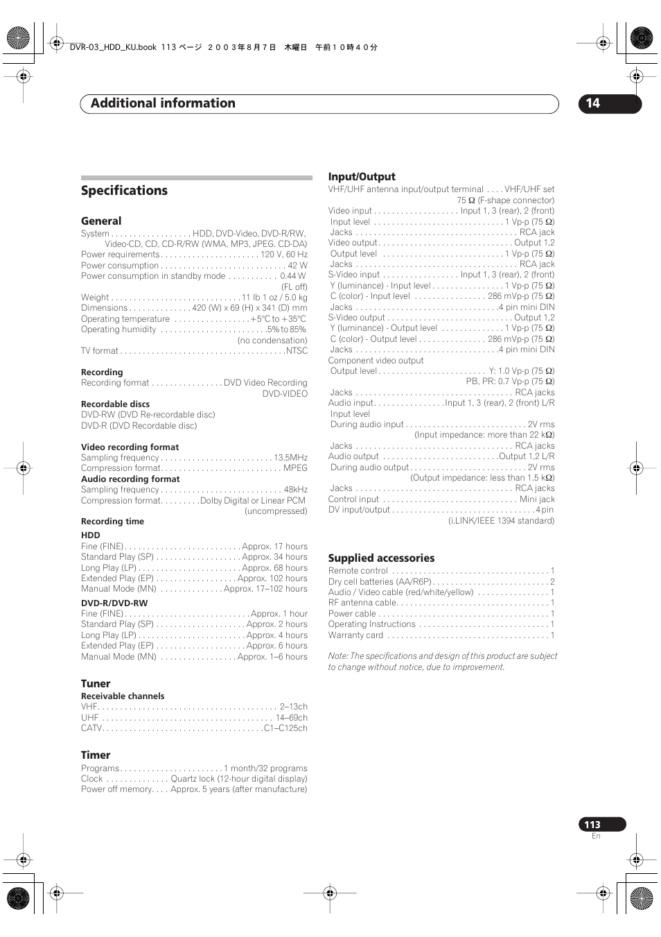 Specifications, Additional information 14, General | Tuner, Timer, Input/output, Supplied accessories | Pioneer DVR-510H User Manual | Page 113 / 116