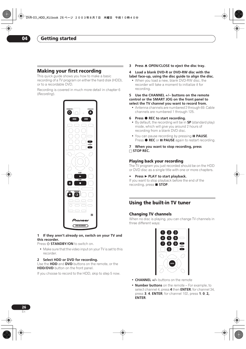 Making your first recording, Using the built-in tv tuner, Getting started 04 | Pioneer DVR-510H User Manual | Page 26 / 116