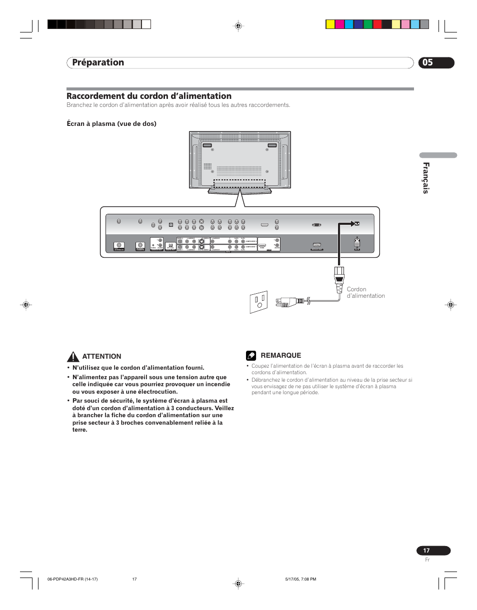 Raccordement du cordon d’alimentation, 05 préparation, Français | Écran à plasma (vue de dos), Attention, Remarque, Cordon d’alimentation | Pioneer PureVision PDP 42A3HD User Manual | Page 61 / 134