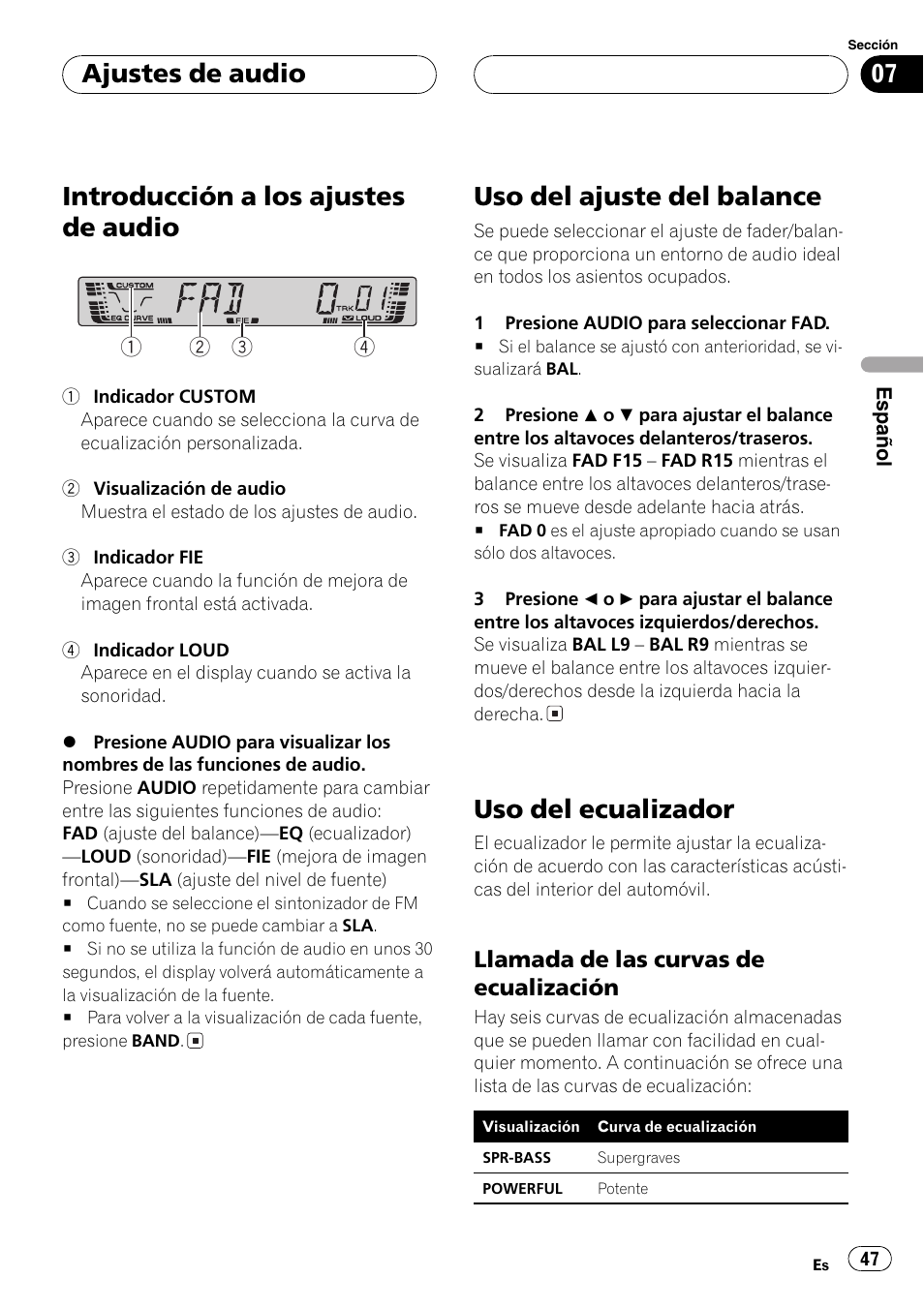 Ajustes de audio, Introducción a los ajustes de audio 47, Uso del ajuste del balance 47 | Uso del ecualizador 47, Llamada de las curvas de, Ecualización 47, Introducción a los ajustes de audio, Uso del ajuste del balance, Uso del ecualizador | Pioneer DEH-3770MP User Manual | Page 47 / 87