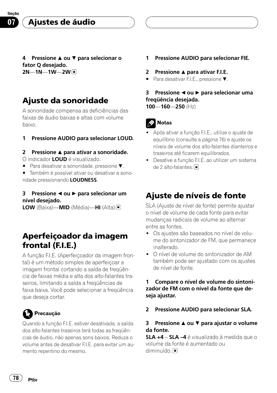 Ajuste da sonoridade 78, Aperfeiçoador da imagem frontal (f.i.e.) 78, Ajuste de níveis de fonte 78 | Ajuste da sonoridade, Aperfeiçoador da imagem frontal (f.i.e.), Ajuste de níveis de fonte, Ajustes de áudio | Pioneer DEH-3770MP User Manual | Page 78 / 87