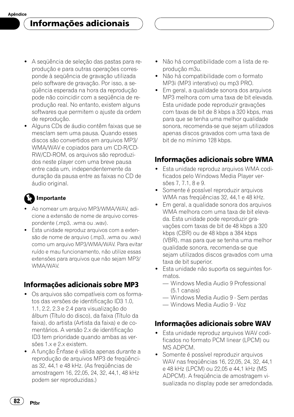 Informações adicionais sobre, Mp3 82, Wma 82 | Wav 82, Informações adicionais, Informações adicionais sobre mp3, Informações adicionais sobre wma, Informações adicionais sobre wav | Pioneer DEH-3770MP User Manual | Page 82 / 87
