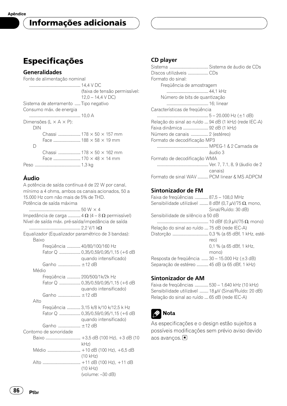 Especificações 86, Especificações, Informações adicionais | Pioneer DEH-3770MP User Manual | Page 86 / 87