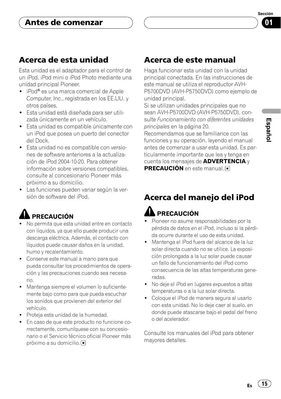 Acerca de esta unidad, Acerca de este manual, Acerca del manejo del ipod | Antes de comenzar | Pioneer CD-IB100 User Manual | Page 15 / 69