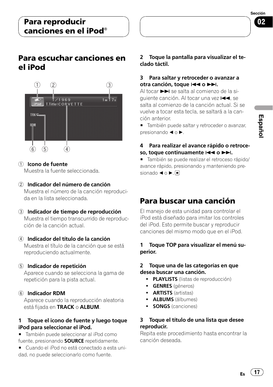 Para escuchar canciones en el ipod, Para buscar una canción, Para reproducir canciones en el ipod | Pioneer CD-IB100 User Manual | Page 17 / 69