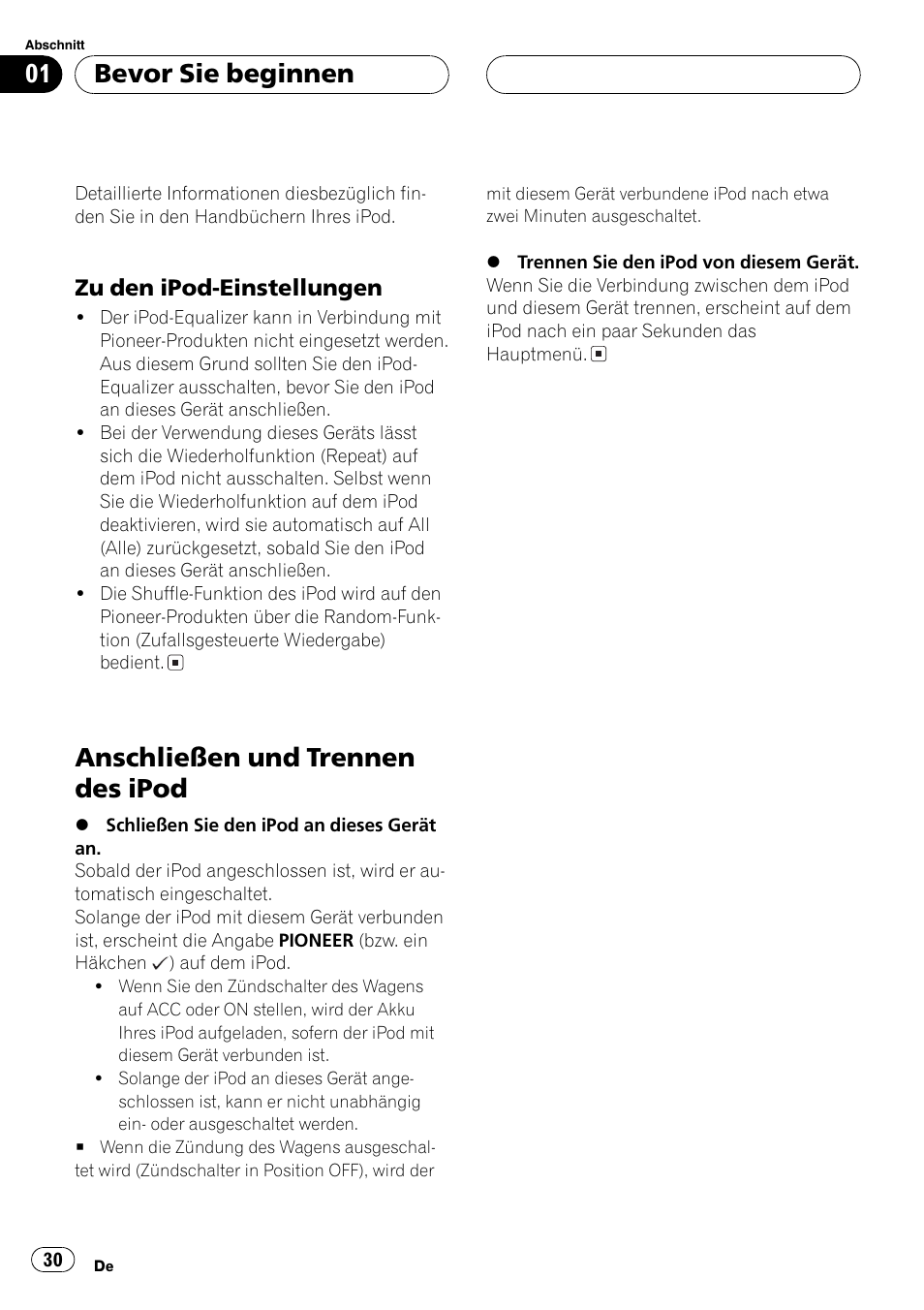 Zu den ipod-einstellungen 30, Anschließen und trennen des ipod 30, Anschließen und trennen des ipod | Bevor sie beginnen, Zu den ipod-einstellungen | Pioneer CD-IB100 User Manual | Page 30 / 69
