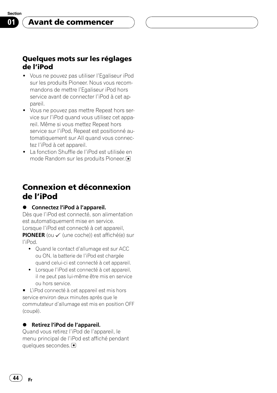 Quelques mots sur les réglages de, Lipod 44, Connexion et déconnexion de lipod 44 | Connexion et déconnexion de lipod, Avant de commencer | Pioneer CD-IB100 User Manual | Page 44 / 69