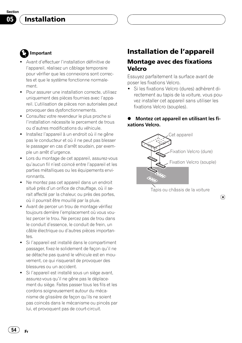 Installation, Installation de lappareil 54, Montage avec des fixations | Velcro 54, Installation de lappareil, Montage avec des fixations velcro | Pioneer CD-IB100 User Manual | Page 54 / 69