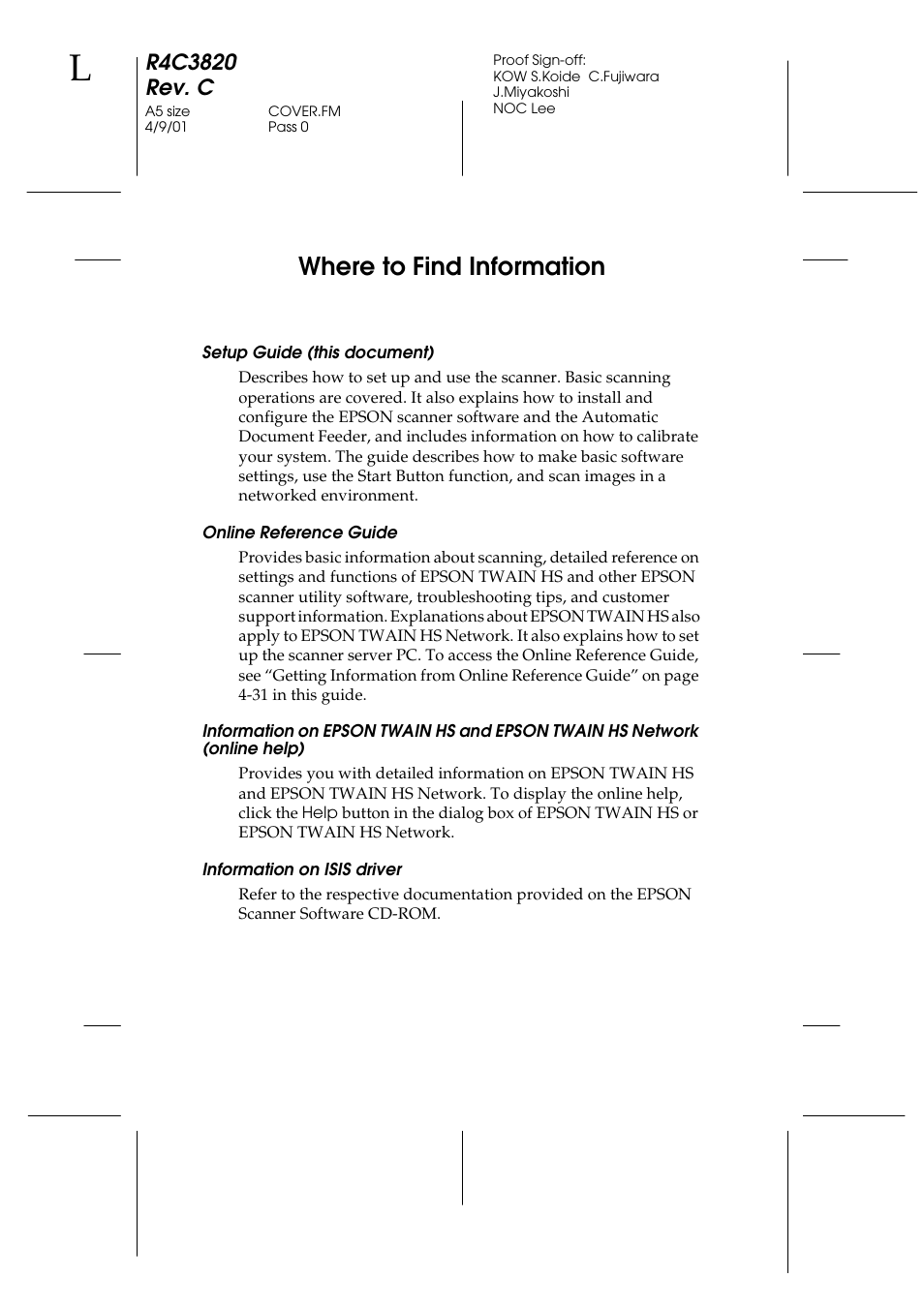 Where to find information, Setup guide (this document), Online reference guide | Information on isis driver | Epson GT-30000 User Manual | Page 2 / 140