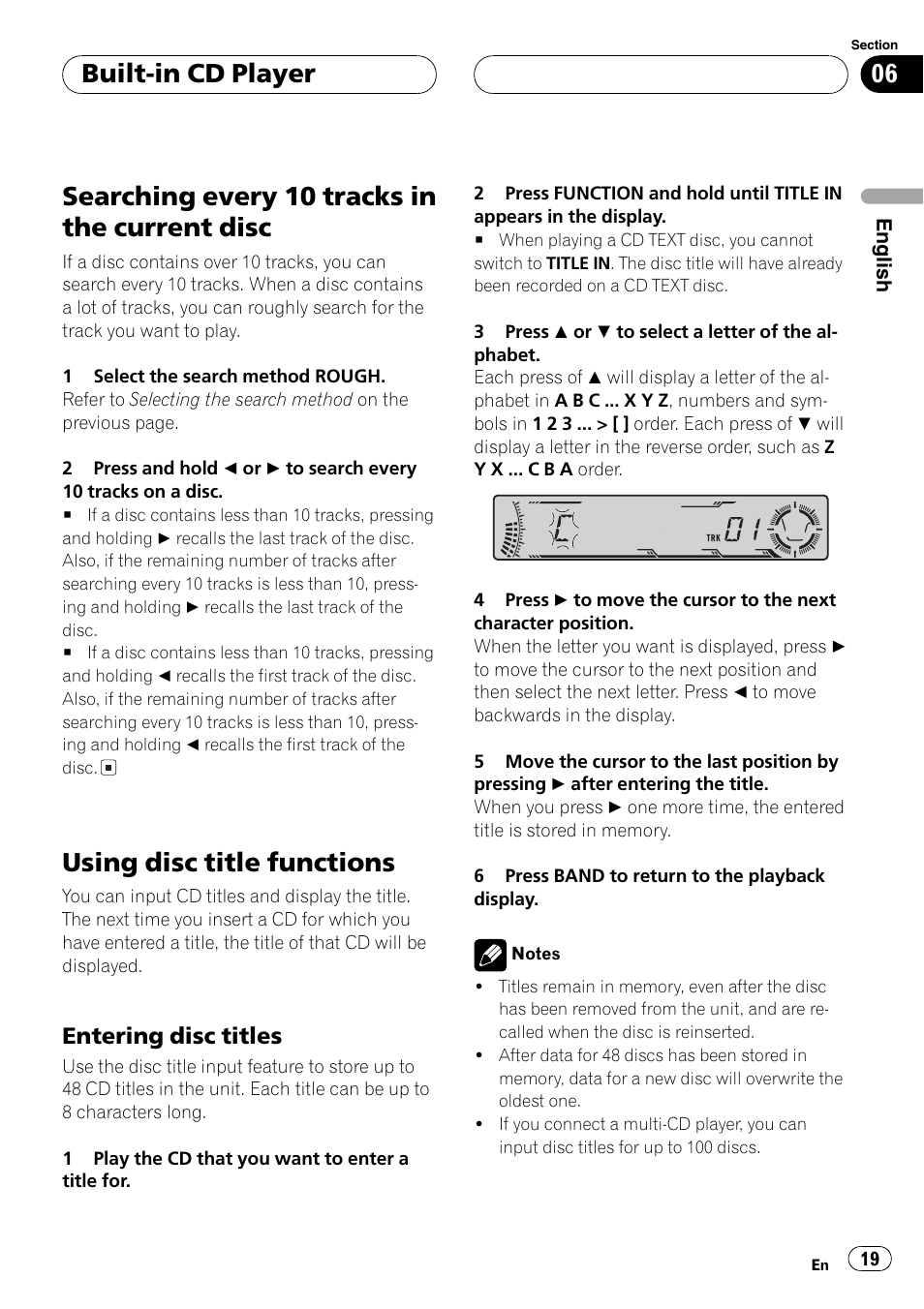 Searching every 10 tracks in the current, Disc 19, Using disc title functions 19 | Entering disc titles 19, Searchingevery 10 tracks in the current disc, Usingdisc title functions, Built-in cd player, Enteringdisc titles | Pioneer DEH-P5700MP User Manual | Page 19 / 94