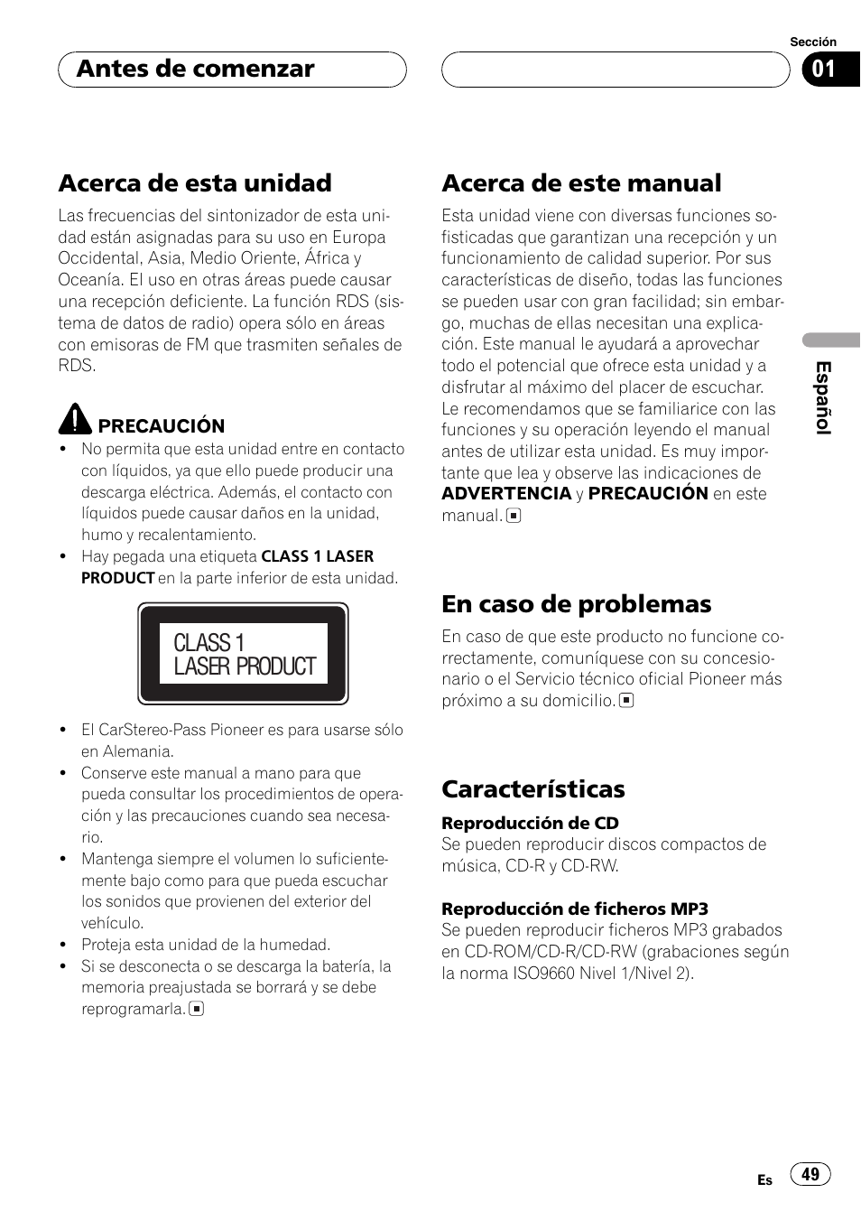 Antes de comenzar acerca de esta unidad 49, Acerca de este manual 49, En caso de problemas 49 | Características 49, Acerca de esta unidad, Acerca de este manual, En caso de problemas, Características, Antes de comenzar, Class 1 laser product | Pioneer DEH-P5700MP User Manual | Page 49 / 94