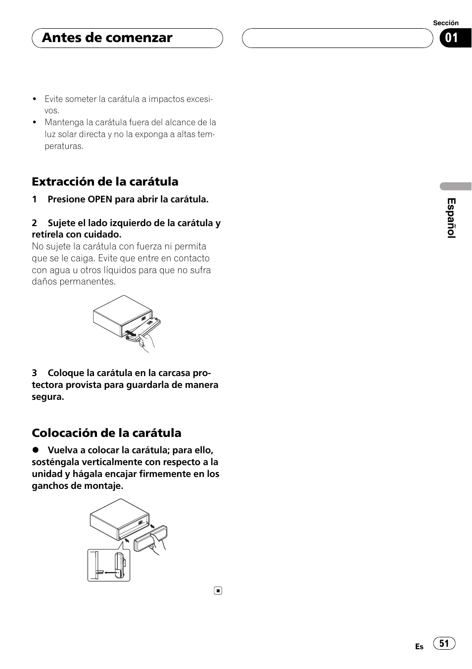 Extracción de la carátula 51, Colocación de la carátula 51, Antes de comenzar | Extracción de la carátula, Colocación de la carátula | Pioneer DEH-P5700MP User Manual | Page 51 / 94