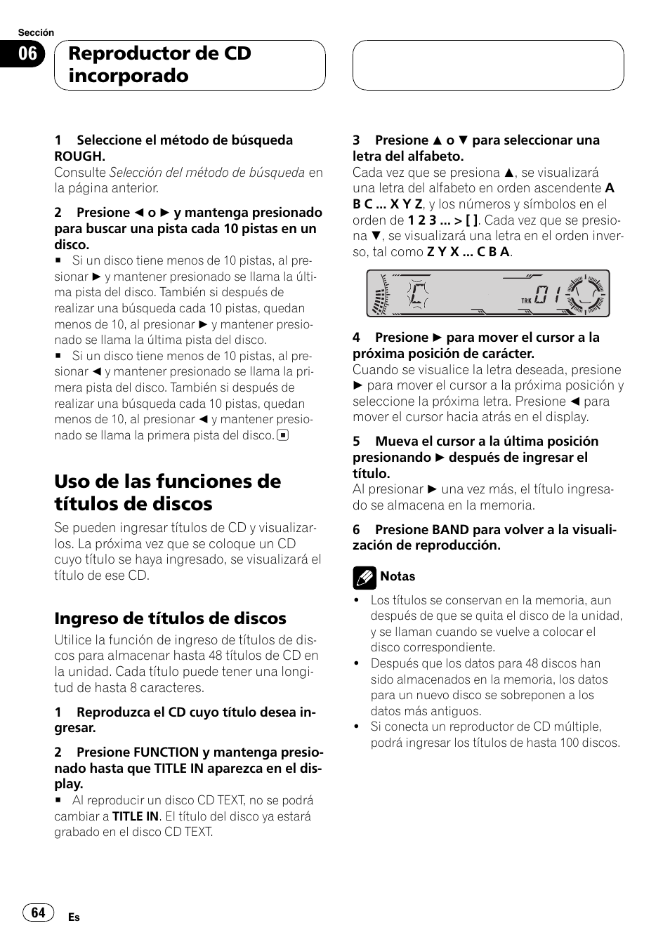 Uso de las funciones de títulos de discos 64, Ingreso de títulos de discos 64, Uso de las funciones de títulos de discos | Reproductor de cd incorporado, Ingreso de títulos de discos | Pioneer DEH-P5700MP User Manual | Page 64 / 94