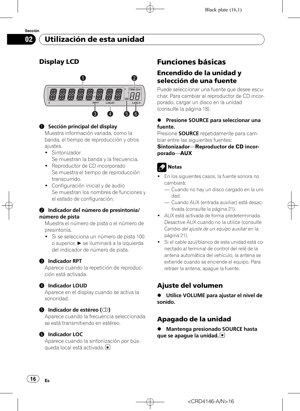 Display lcd 16, Funciones básicas, Encendido de la unidad y selección de | Una fuente, Ajuste del volumen 16, Apagado de la unidad 16, Utilización de esta unidad | Pioneer DEH-1950 User Manual | Page 16 / 56