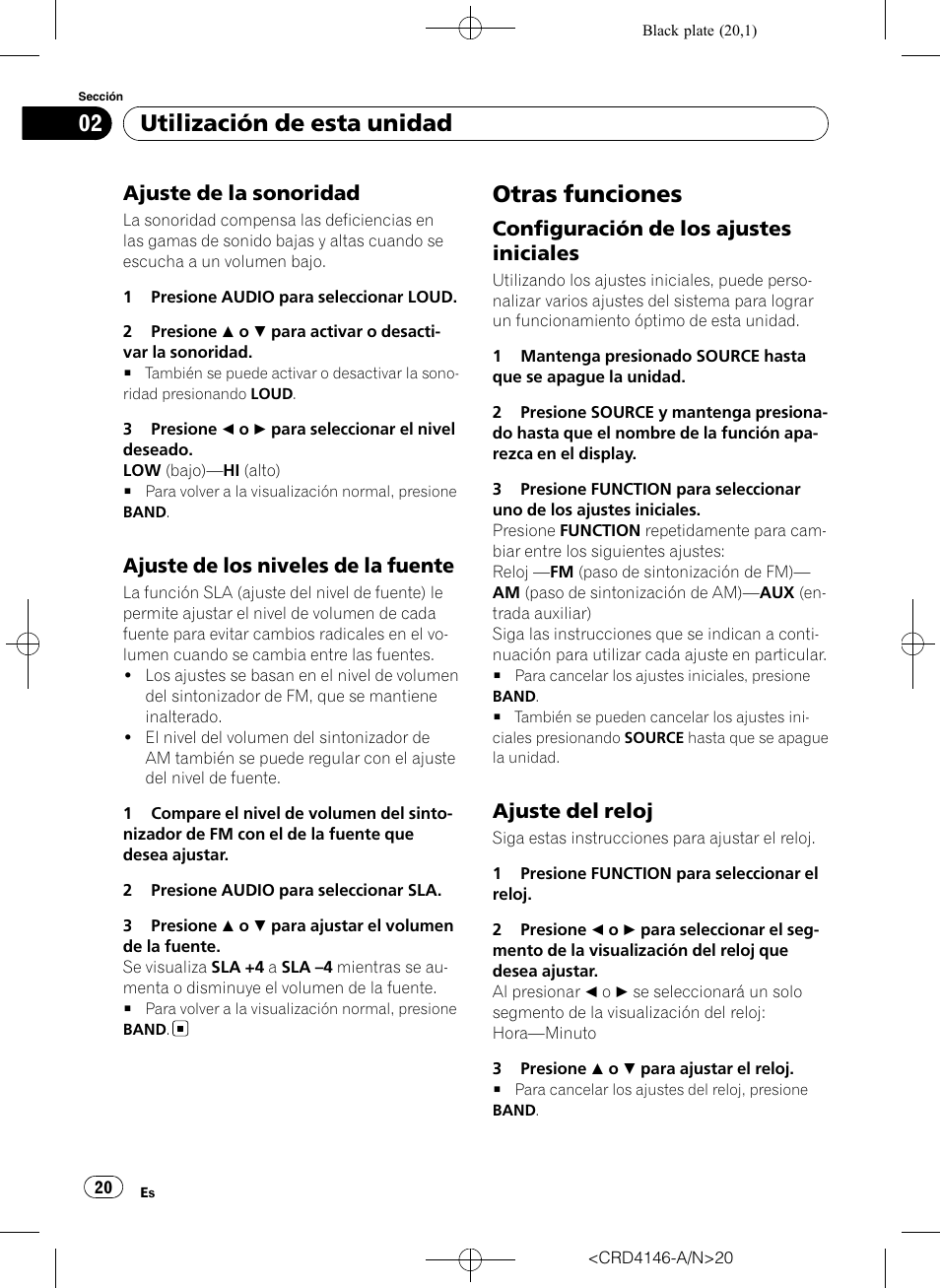 Ajuste de la sonoridad 20, Ajuste de los niveles de la fuente 20, Otras funciones | Configuración de los ajustes, Iniciales, Ajuste del reloj 20, Utilización de esta unidad, Ajuste de la sonoridad, Ajuste de los niveles de la fuente, Configuración de los ajustes iniciales | Pioneer DEH-1950 User Manual | Page 20 / 56