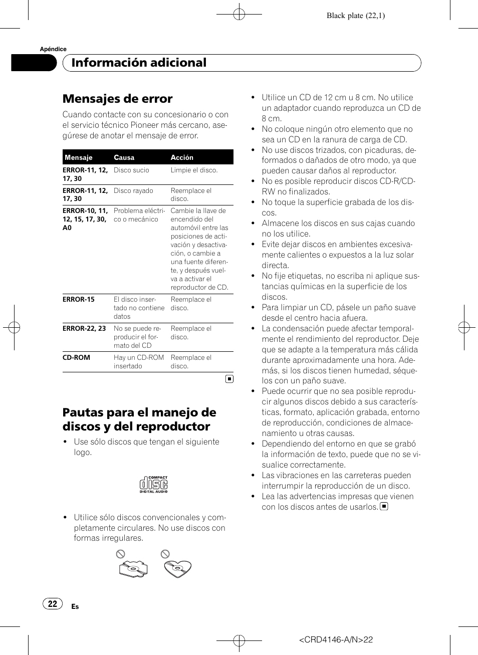 Información adicional mensajes de error, Pautas para el manejo de discos y del, Reproductor | Mensajes de error, Pautas para el manejo de discos y del reproductor, Información adicional | Pioneer DEH-1950 User Manual | Page 22 / 56