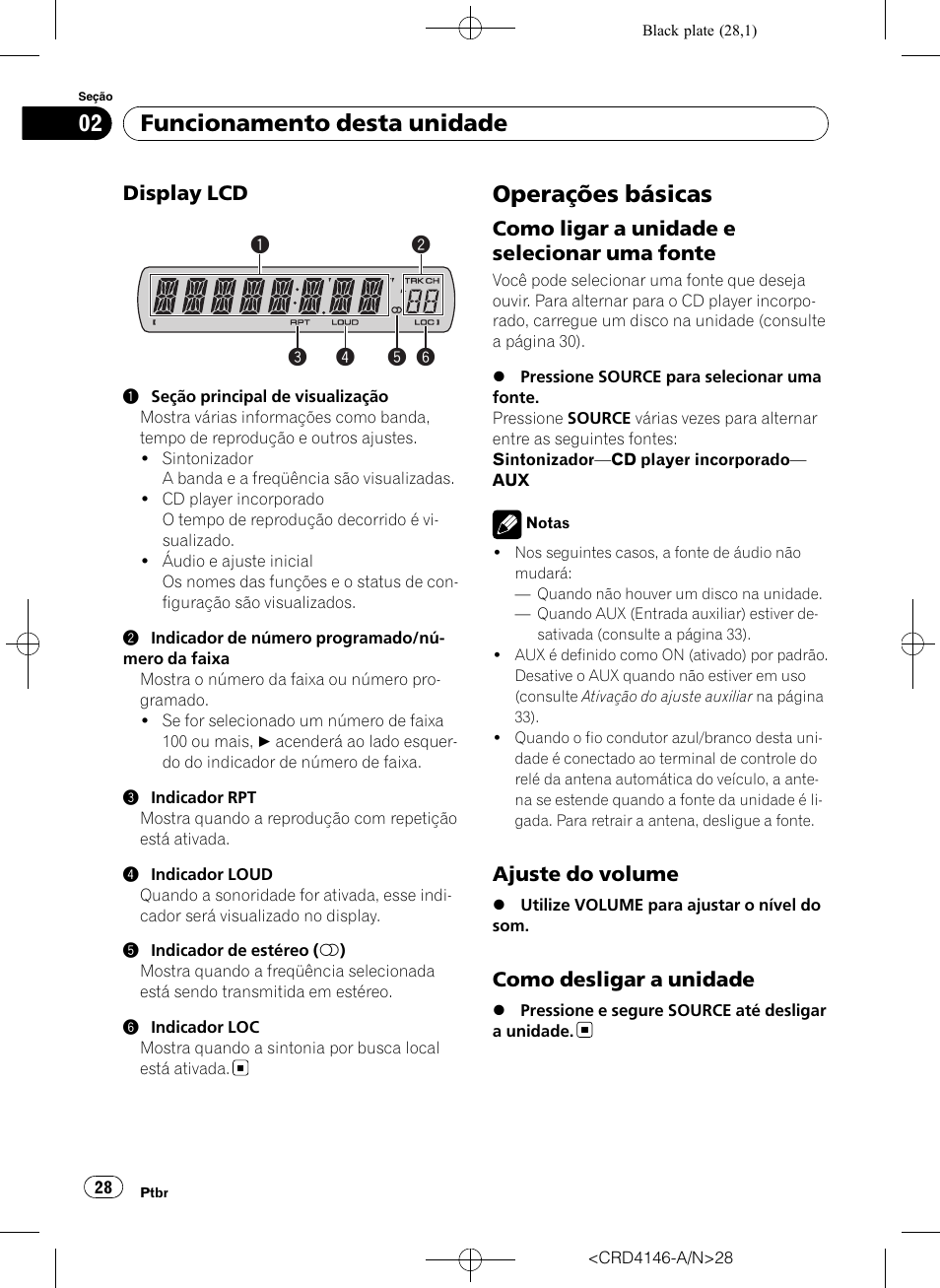 Display lcd 28, Operações básicas, Como ligar a unidade e selecionar uma | Fonte, Ajuste do volume 28, Como desligar a unidade 28, Funcionamento desta unidade | Pioneer DEH-1950 User Manual | Page 28 / 56