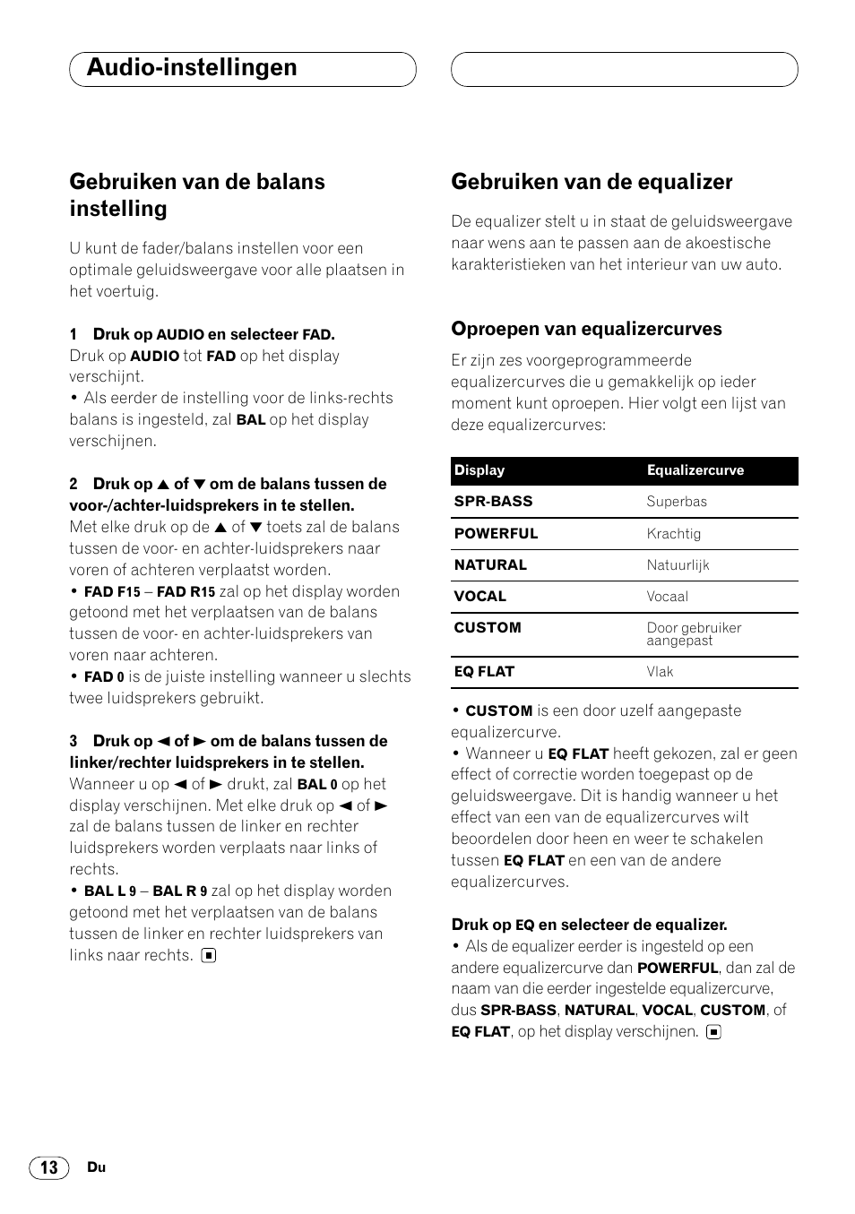 Oproepen van equalizercurves 13, Audio-instellingen, Gebruiken van de balans instelling | Gebruiken van de equalizer, Oproepen van equalizercurves | Pioneer DEH-1400RB User Manual | Page 104 / 112