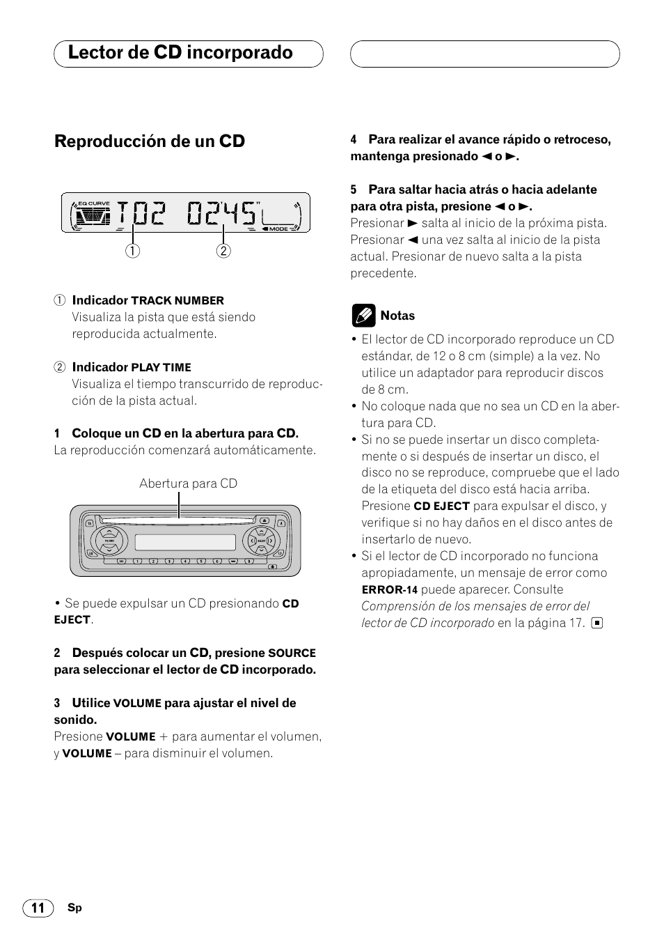 Lector de cd incorporado, Reproducción de un cd 11, Reproducción de un cd | Pioneer DEH-1400RB User Manual | Page 30 / 112