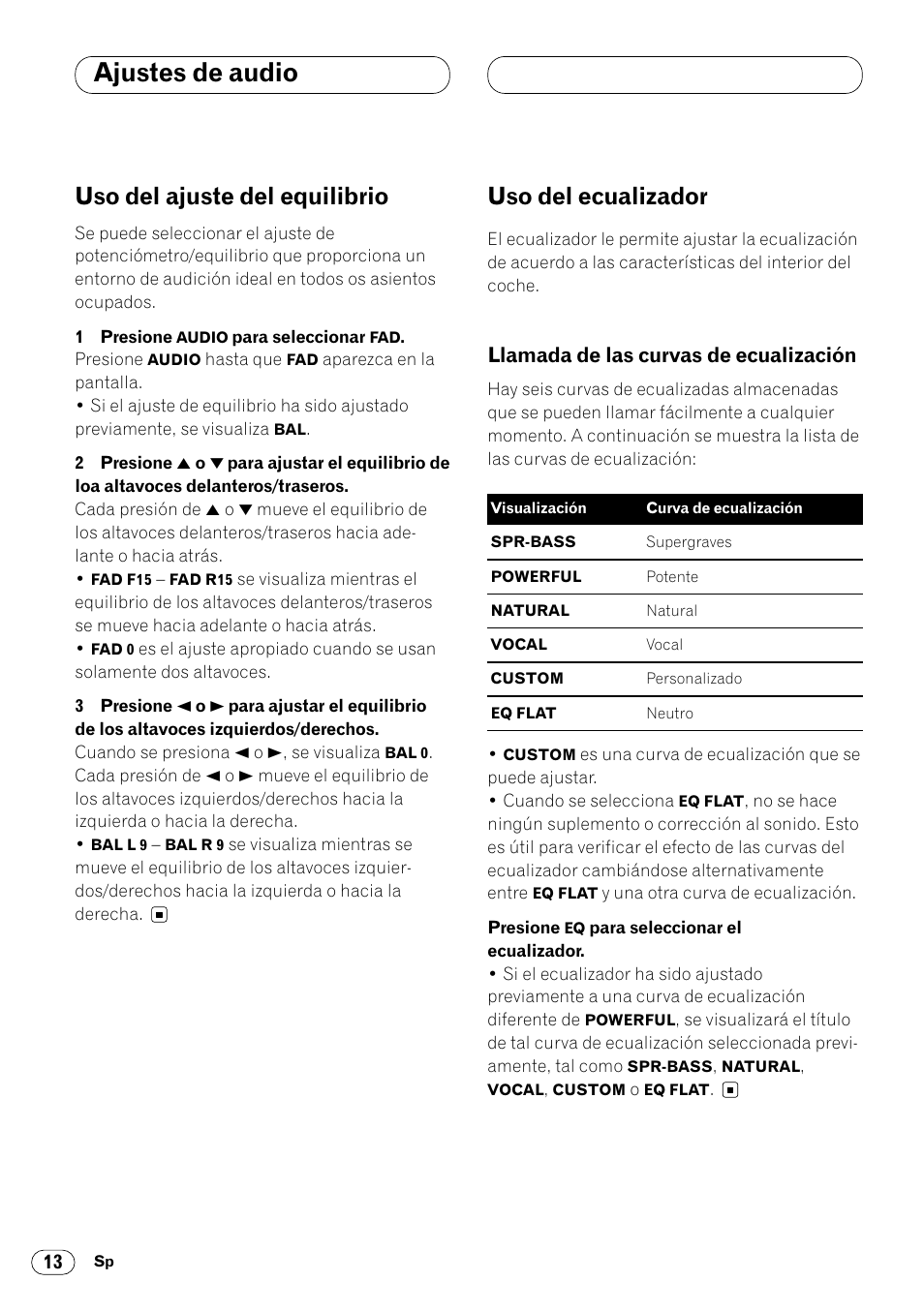 Llamada de las curvas de, Ecualización 13, Ajustes de audio | Uso del ajuste del equilibrio, Uso del ecualizador, Llamada de las curvas de ecualización | Pioneer DEH-1400RB User Manual | Page 32 / 112