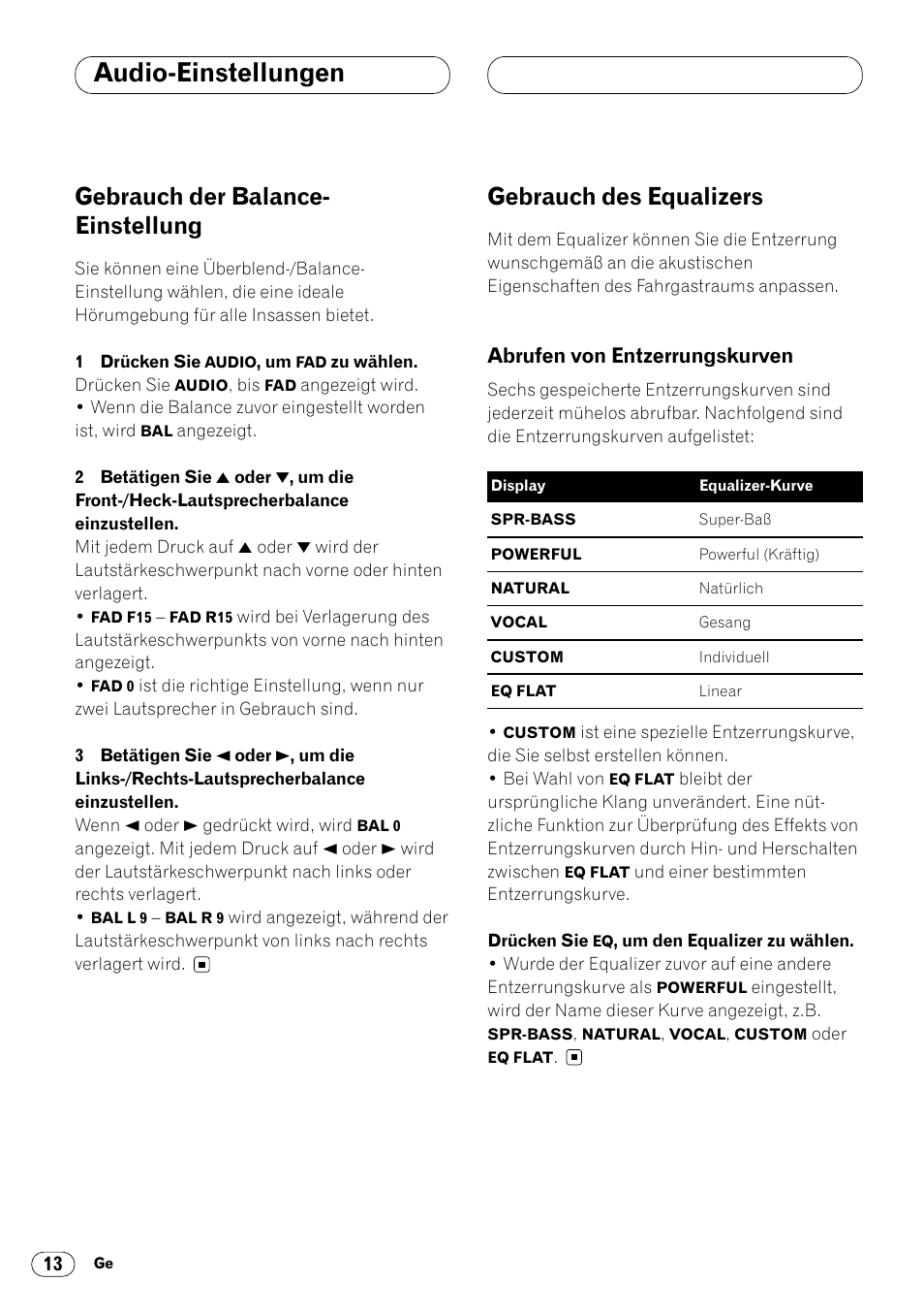 Abrufen von entzerrungskurven 13, Audio-einstellungen, Gebrauch der balance- einstellung | Gebrauch des equalizers, Abrufen von entzerrungskurven | Pioneer DEH-1400RB User Manual | Page 50 / 112