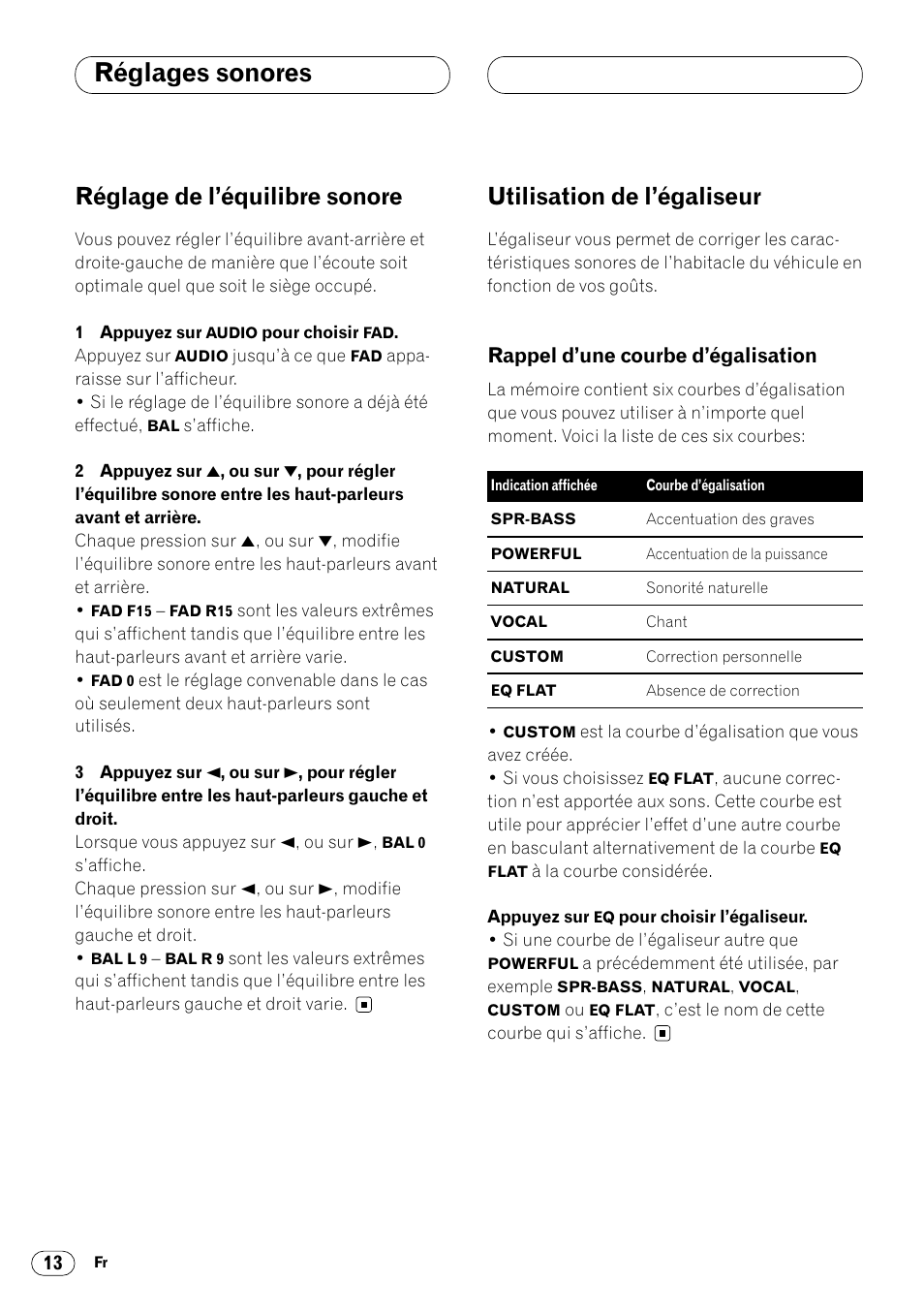 Rappel d’une courbe d’égalisation 13, Réglages sonores, Réglage de l’équilibre sonore | Utilisation de l’égaliseur, Rappel d’une courbe d’égalisation | Pioneer DEH-1400RB User Manual | Page 68 / 112