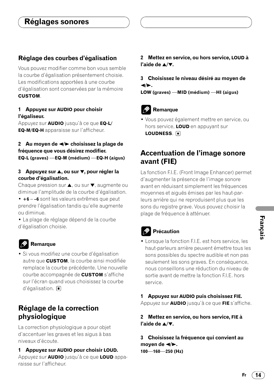 Réglage des courbes d’égalisation 14, Fie) 14, Réglages sonores | Réglage de la correction physiologique, Accentuation de l’image sonore avant (fie) | Pioneer DEH-1400RB User Manual | Page 69 / 112