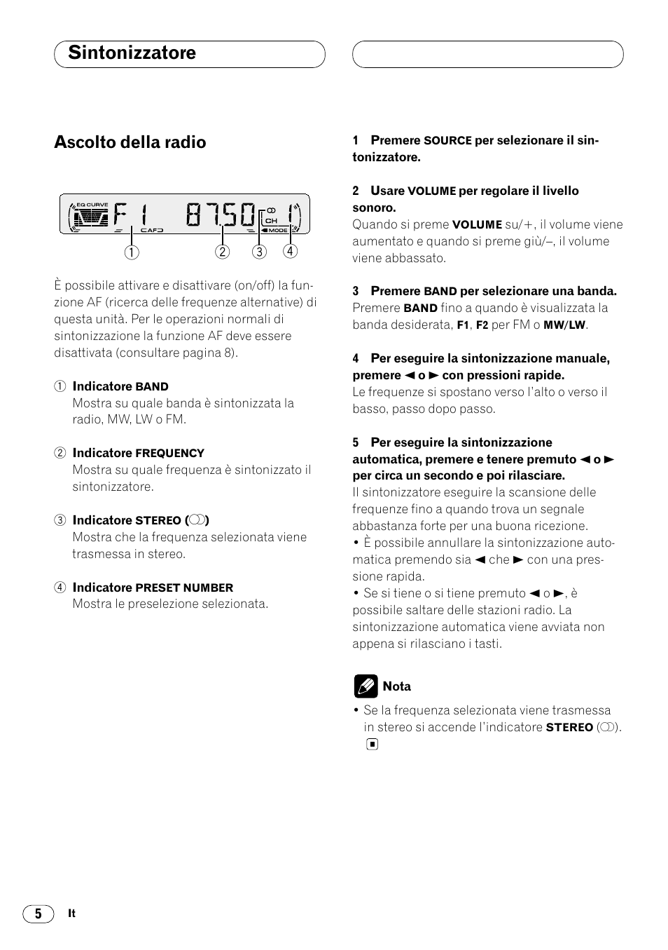 Sintonizzatore, Ascolto della radio 5, Ascolto della radio | Pioneer DEH-1400RB User Manual | Page 78 / 112