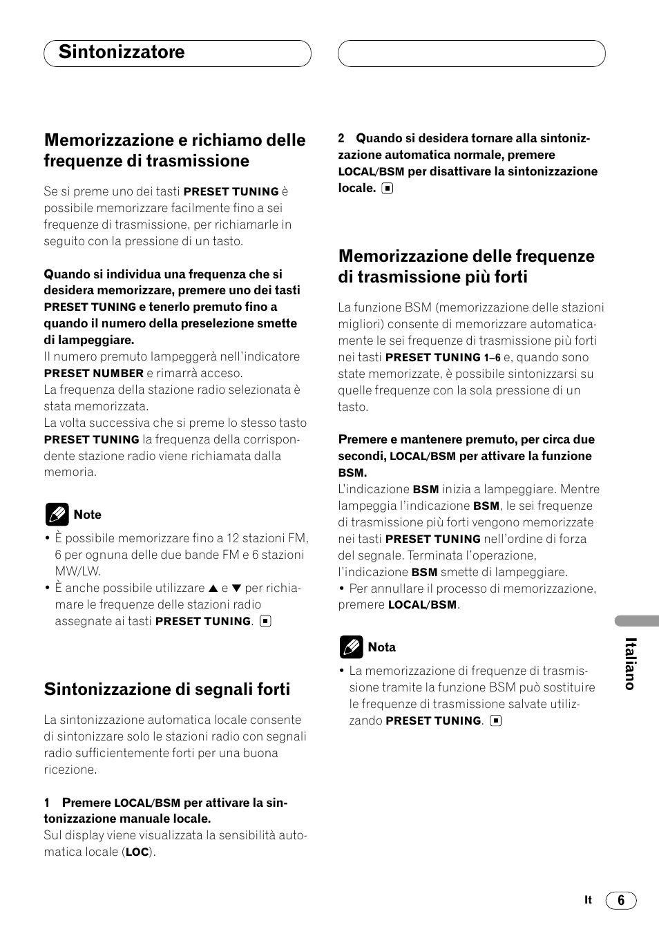 Memorizzazione e richiamo delle, Frequenze di trasmissione 6, Trasmissione più forti 6 | Sintonizzatore, Sintonizzazione di segnali forti | Pioneer DEH-1400RB User Manual | Page 79 / 112