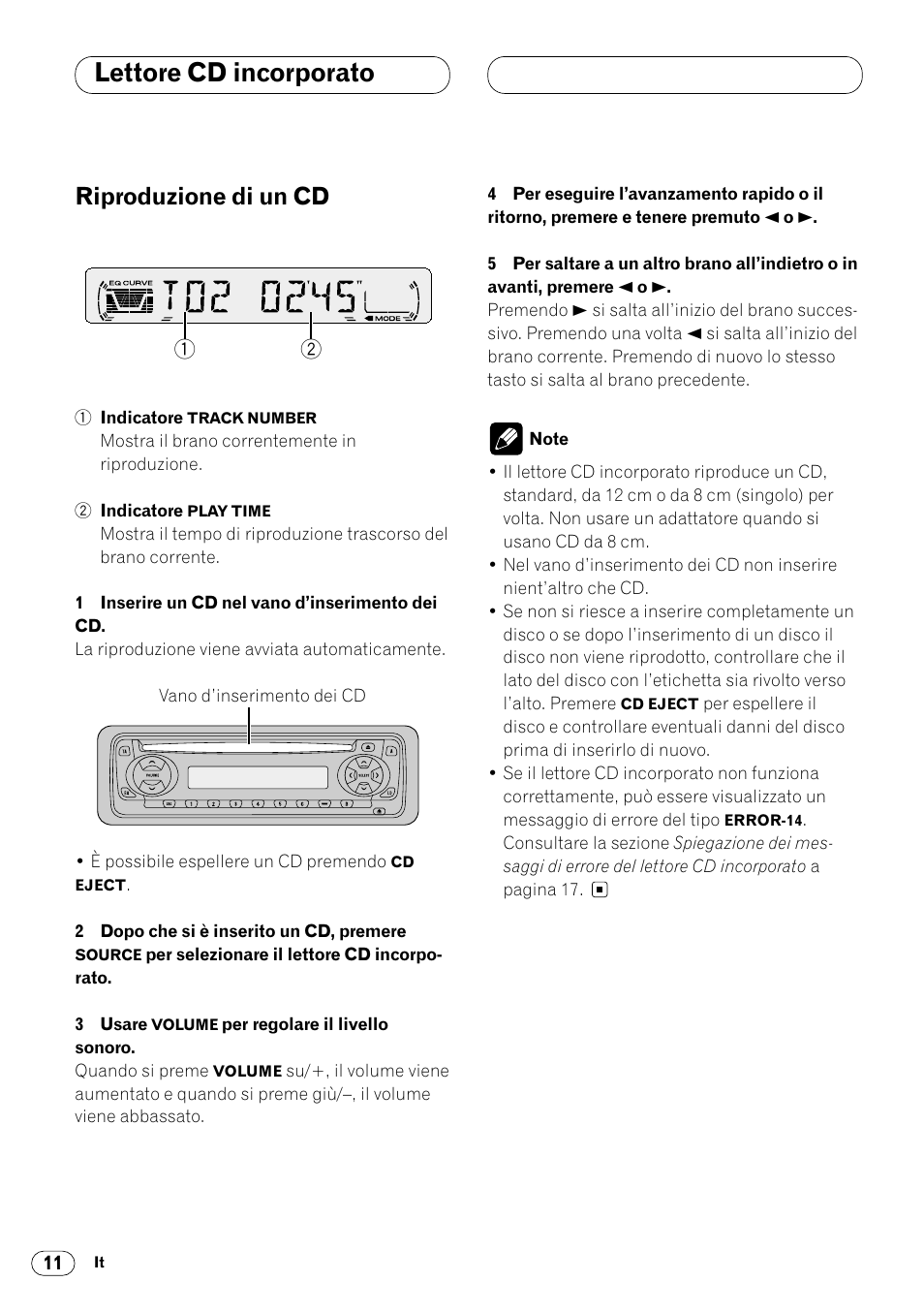 Lettore cd incorporato, Riproduzione di un cd 11, Riproduzione di un cd | Pioneer DEH-1400RB User Manual | Page 84 / 112