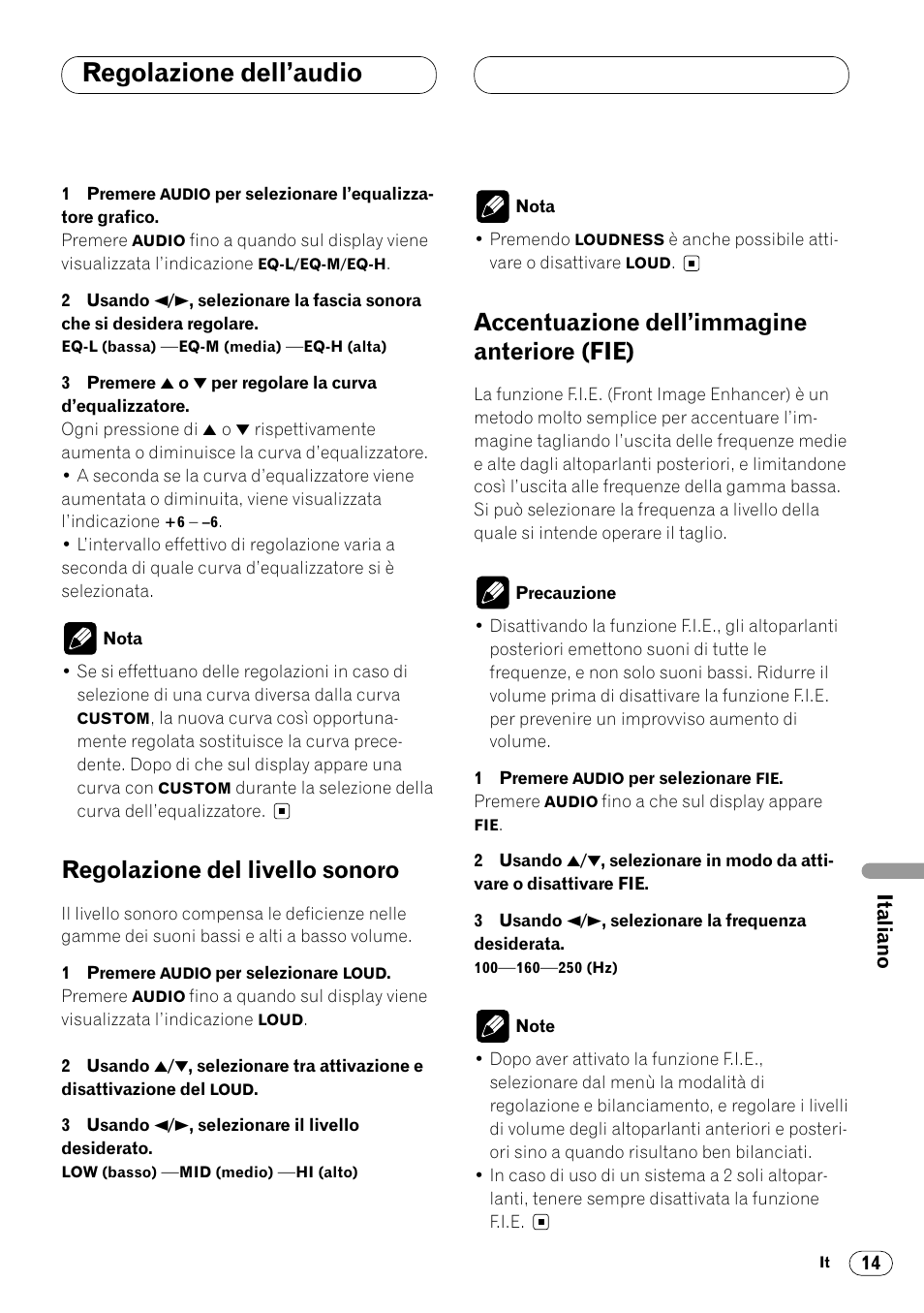 Fie) 14, Regolazione dell’audio, Regolazione del livello sonoro | Accentuazione dell’immagine anteriore (fie) | Pioneer DEH-1400RB User Manual | Page 87 / 112