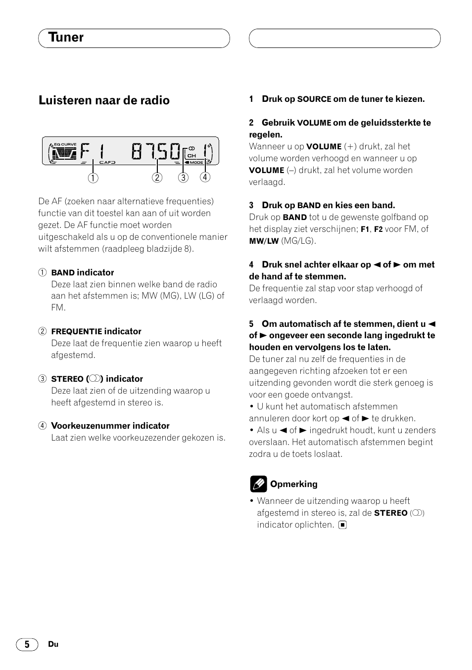 Tuner, Luisteren naar de radio 5, Luisteren naar de radio | Pioneer DEH-1400RB User Manual | Page 96 / 112