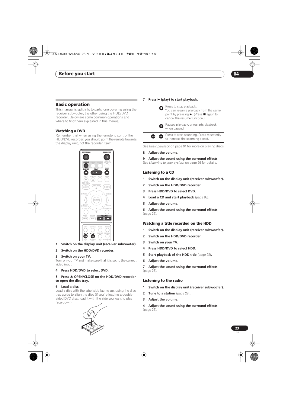 Basic operation, Watching a dvd, Listening to a cd | Watching a title recorded on the hdd, Listening to the radio, Before you start 04 | Pioneer RCS-LX60D User Manual | Page 23 / 164