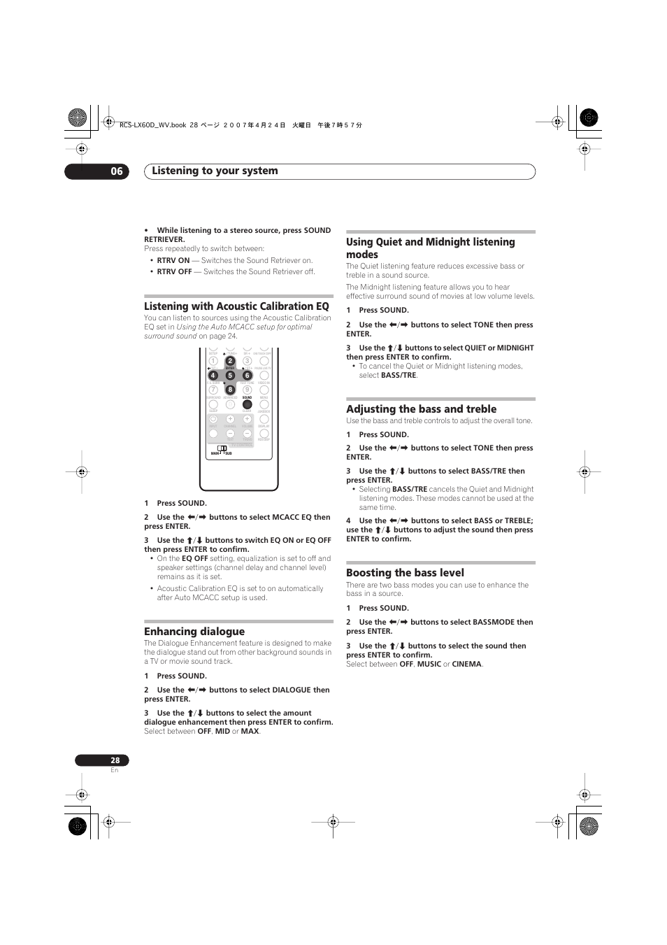 Listening with acoustic calibration eq, Enhancing dialogue, Using quiet and midnight listening modes | Adjusting the bass and treble, Boosting the bass level, Listening to your system 06 | Pioneer RCS-LX60D User Manual | Page 28 / 164